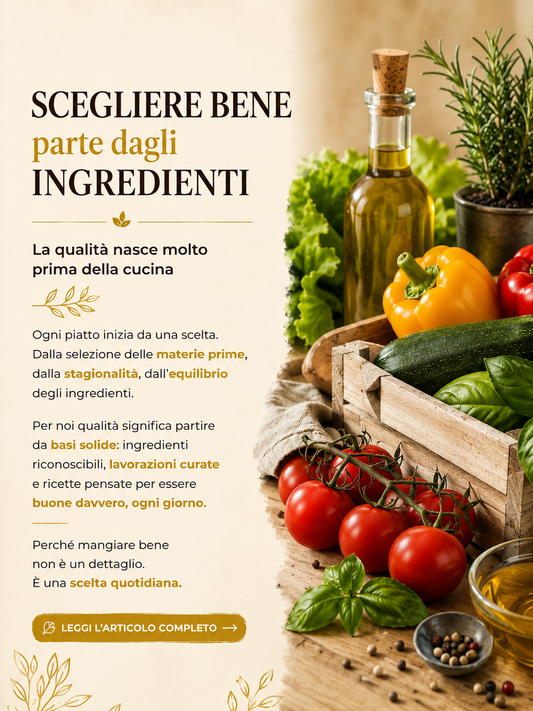 Scegliere bene parte dagli ingredienti
