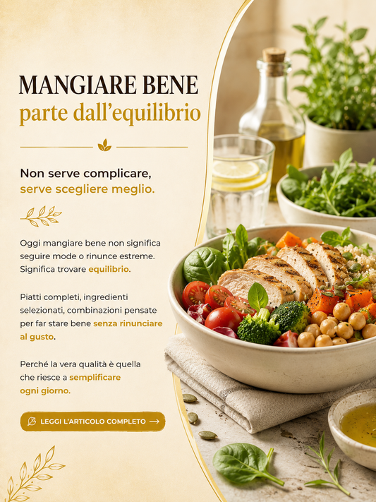 Mangiare bene parte dall’equilibrio